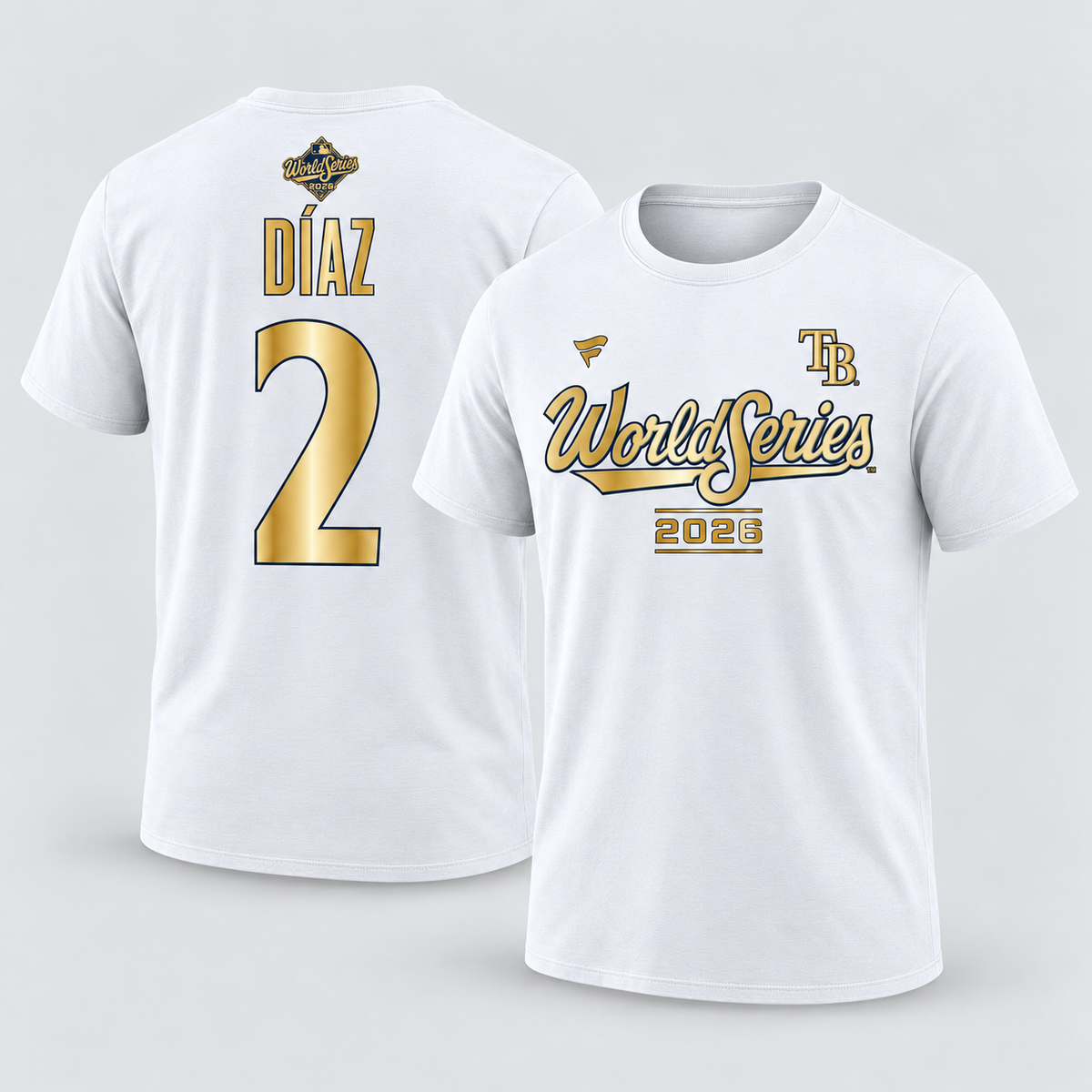 TBR American League Champions 2026 #2 Yandy Díaz Gold Edition Two Sides T-Shirt - Printed