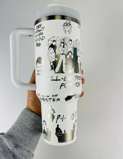 40oz Tumbler Friends Theme Laser Engraved- 406TTTB055