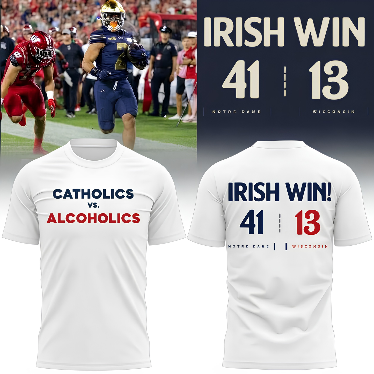NDFI Catholics vs. Alcoholics Irish Win 41-13 T-Shirt - Printed