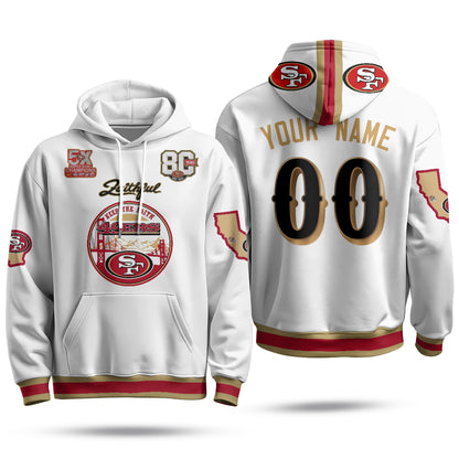 San Francisco 49ers Faithful to The Bay Custom Hoodie - Stitched