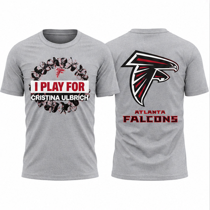 ATL I Play For Cristina Ulbrich Crucial Catch 2026 Two Sides T-Shirt - Printed