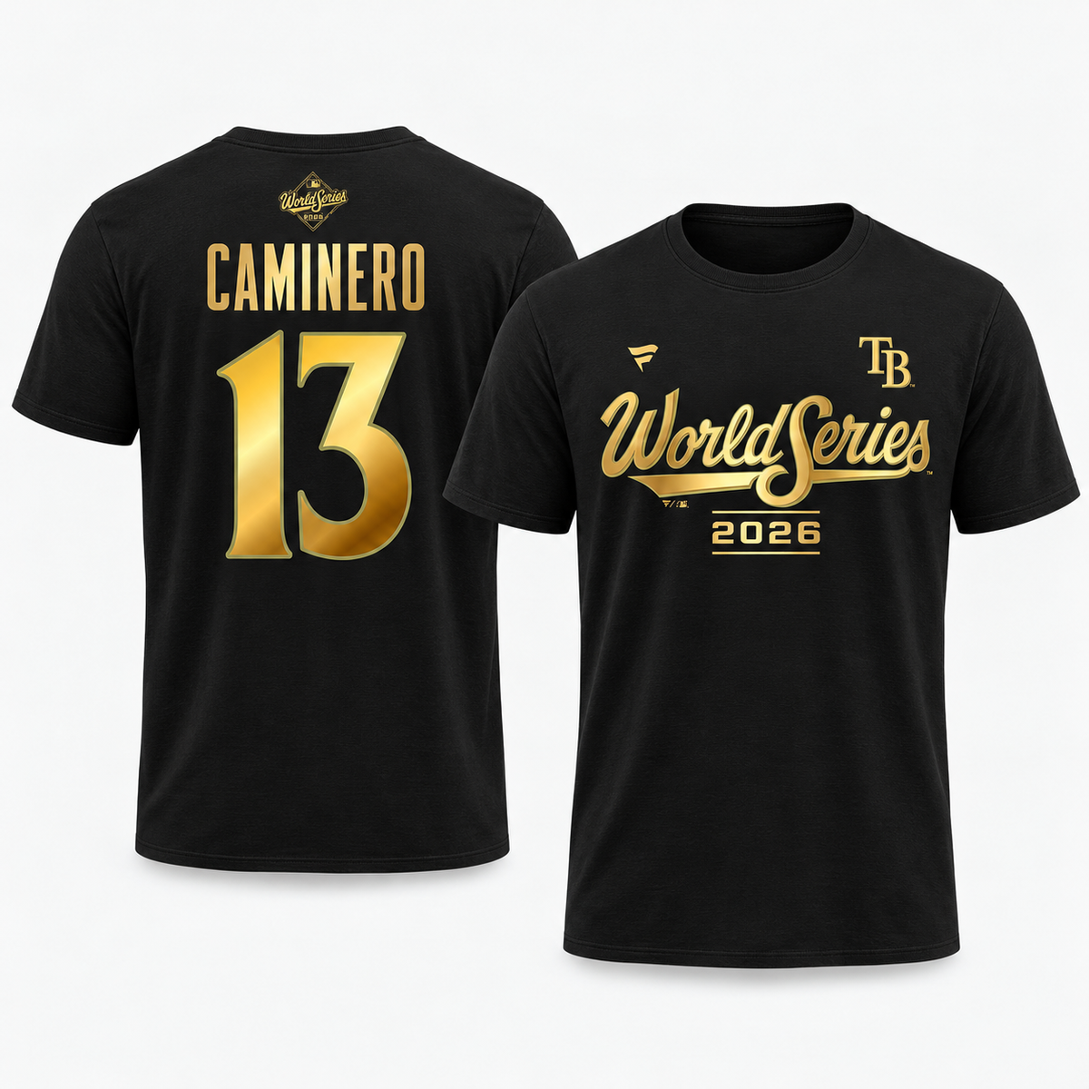TBR American League Champions 2026 #13 Junior Caminero Yandy Díaz Gold Edition Two Sides T-Shirt - Printed (Copy)